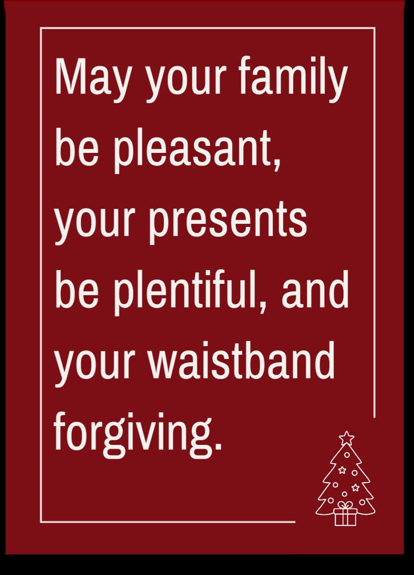 Christmas is proof that we can survive anything with enough chocolate.