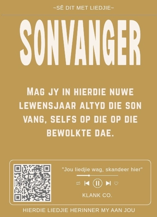 Sonvanger — Mag jy in hierdie nuwe lewensjaar altyd die son vang, selfs op die bewolkte dae.